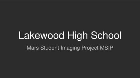 Mars Student Imaging Project MSIP