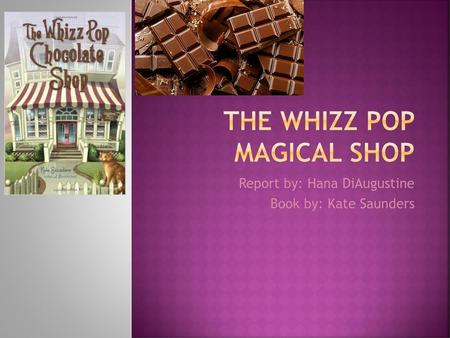 The Whizz Pop Magical Shop