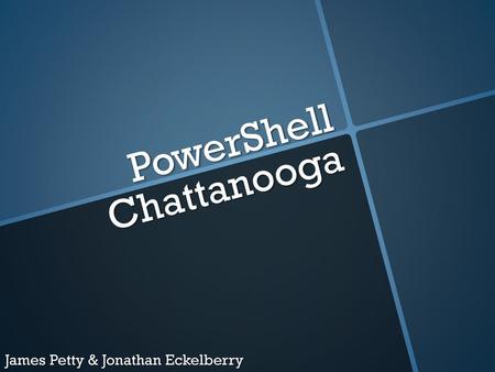 PowerShell Chattanooga