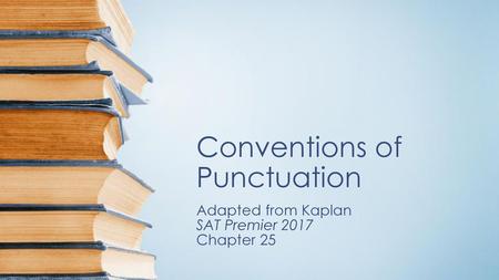 Conventions of Punctuation