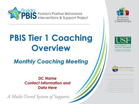 PBIS Tier 1 Coaching Overview Monthly Coaching Meeting