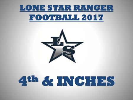 LONE STAR RANGER FOOTBALL 2017