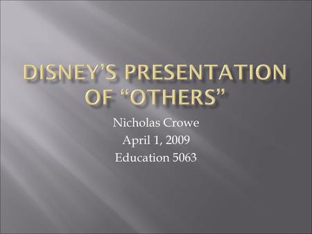 Disney’s Presentation of “others”