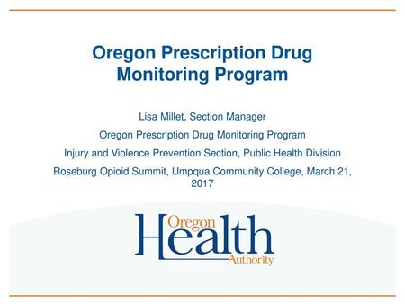 Oregon Prescription Drug Monitoring Program