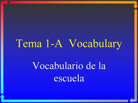 Vocabulario de la escuela