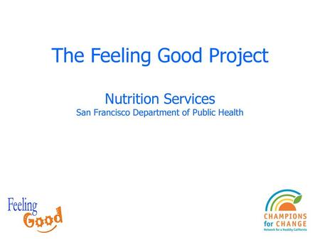 The Feeling Good Project