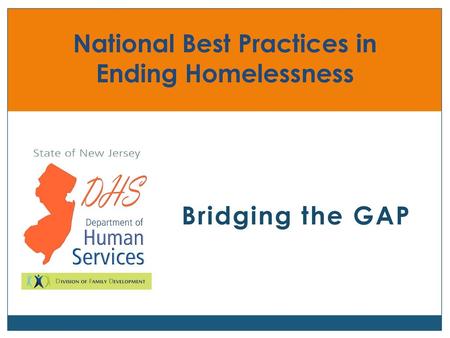 National Best Practices in Ending Homelessness