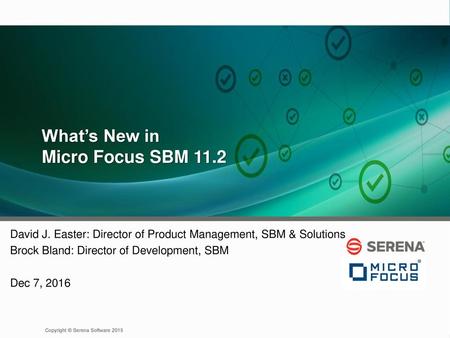 What’s New in Micro Focus SBM 11.2