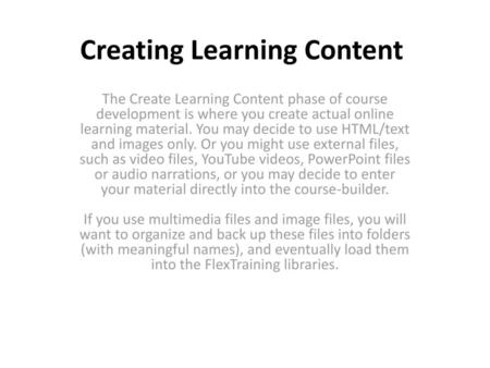 Creating Learning Content