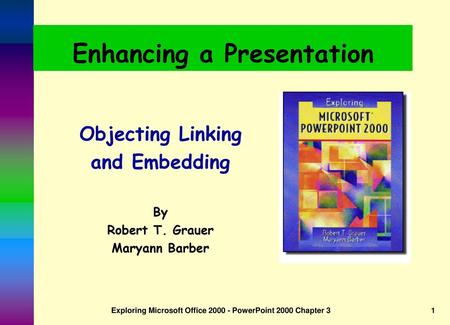 Enhancing a Presentation