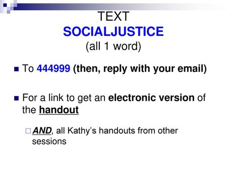 TEXT SOCIALJUSTICE (all 1 word)