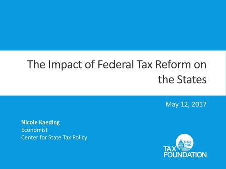 The Impact of Federal Tax Reform on the States