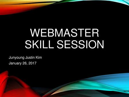 WEBMASTER SKILL SESSION