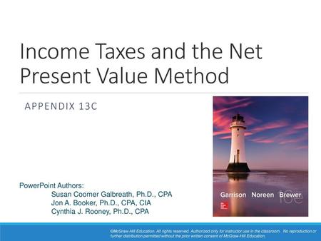 Income Taxes and the Net Present Value Method