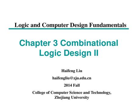 Chapter 3 Combinational Logic Design II