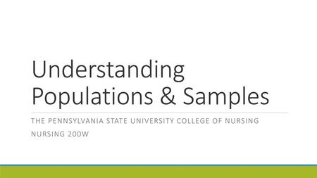 Understanding Populations & Samples