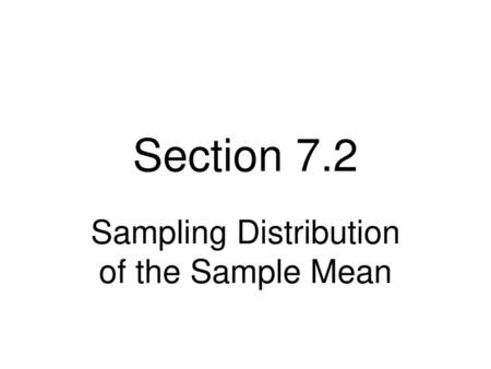 Sampling Distribution of the Sample Mean