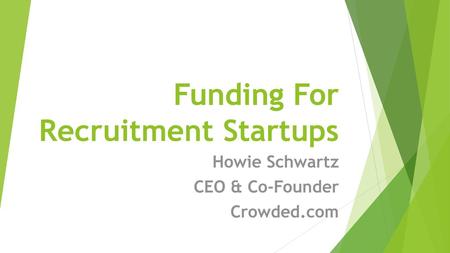 Funding For Recruitment Startups