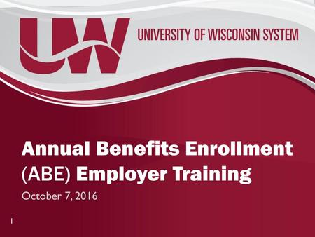 Annual Benefits Enrollment (ABE) Employer Training