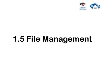 1.5 File Management.