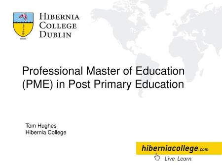 Professional Master of Education (PME) in Post Primary Education