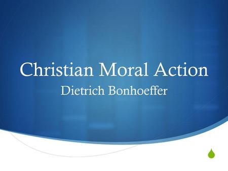 Christian Moral Action