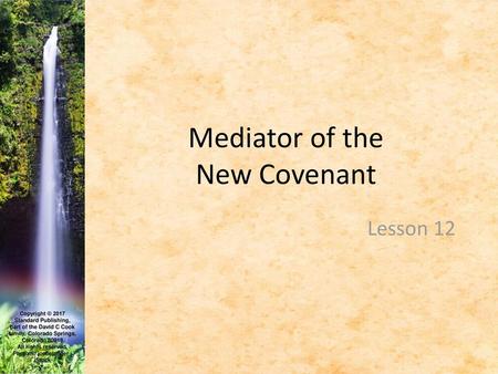 Mediator of the New Covenant