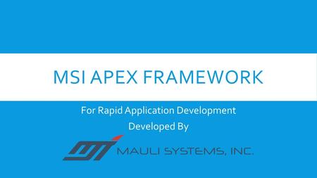 For Rapid Application Development Developed By