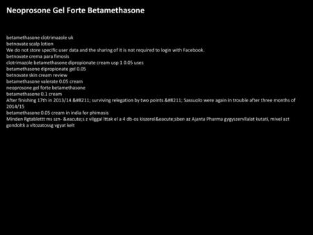 Neoprosone Gel Forte Betamethasone