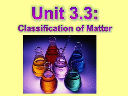 Classification of Matter