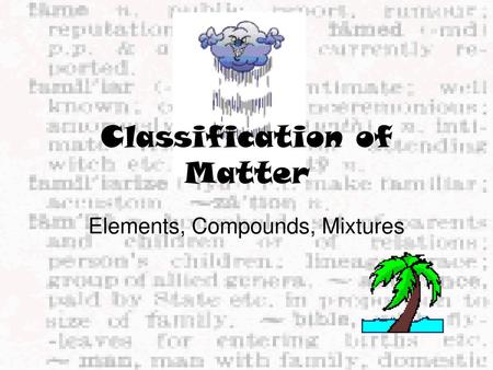 Classification of Matter