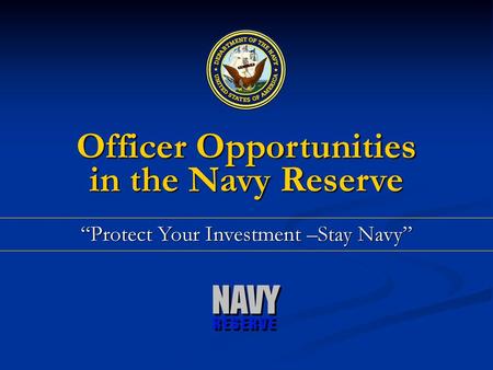 Officer Opportunities in the Navy Reserve