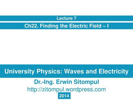 University Physics: Waves and Electricity