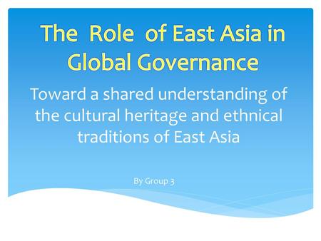 The Role of East Asia in Global Governance