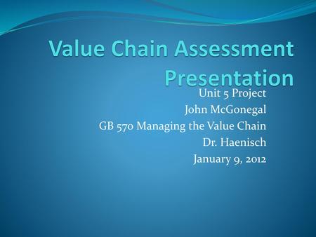 Value Chain Assessment Presentation