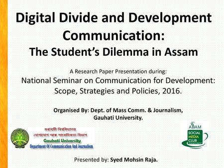 Organised By: Dept. of Mass Comm. & Journalism,