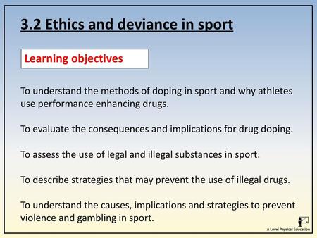 3.2 Ethics and deviance in sport