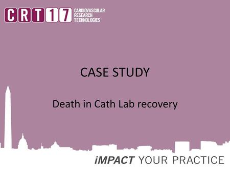 Death in Cath Lab recovery