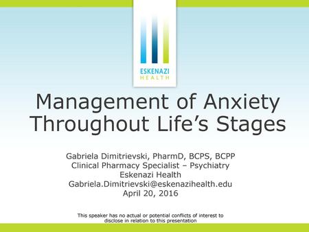 Management of Anxiety Throughout Life’s Stages