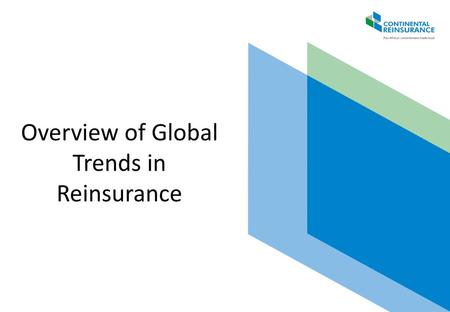 Overview of Global Trends in Reinsurance