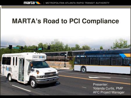 MARTA’s Road to PCI Compliance