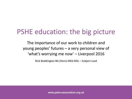 PSHE education: the big picture