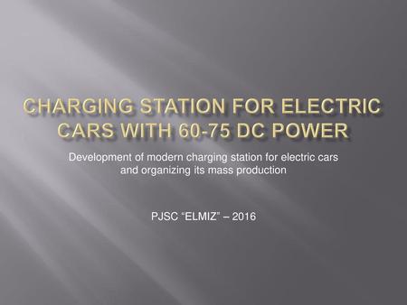 Charging Station for Electric cars with DC power