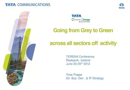 Going from Grey to Green across all sectors off activity