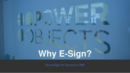 AssureSign for Dynamics CRM