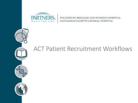 ACT Patient Recruitment Workflows