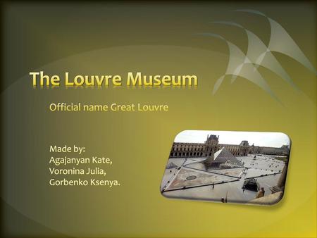 Official name Great Louvre