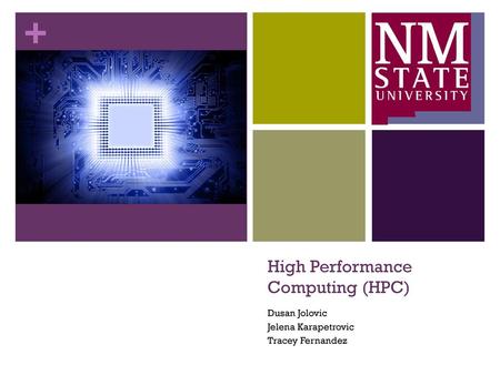 High Performance Computing (HPC)