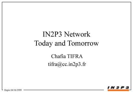 IN2P3 Network Today and Tomorrow