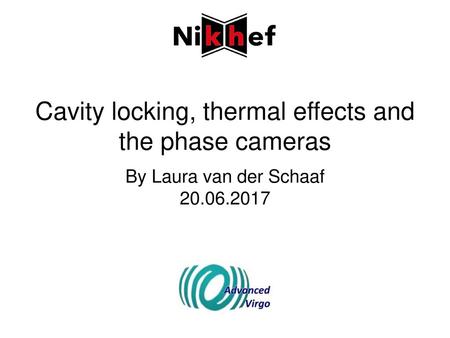 Cavity locking, thermal effects and the phase cameras